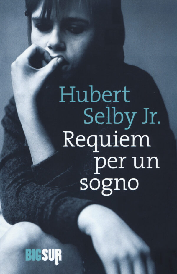 Libro Requiem per un sogno di Hubert jr. Selby - ean 9788869981852 - Sur