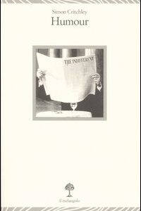 Libro Humour di Simon Critchley - ean 9788870185232 - Il Nuovo Melangolo