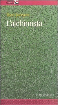 Libro alchimista di Ben Jonson - ean 9788870185270 - Il Nuovo Melangolo