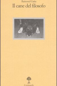 Libro cane del filosofo di Raimond Gaita - ean 9788870186406 - Il Nuovo Melangolo