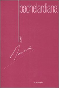 Libro Bachelardiana di  - ean 9788870186666 - Il Nuovo Melangolo