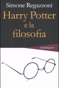 Libro Harry Potter e la filosofia di Simone Regazzoni - ean 9788870186994 - Il Nuovo Melangolo
