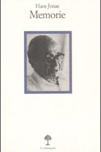 Libro Memorie di Hans Jonas - ean 9788870187090 - Il Nuovo Melangolo