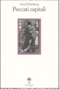 Libro Peccati capitali di Aviad Kleinberg - ean 9788870187144 - Il Nuovo Melangolo
