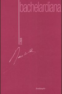 Libro Bachelardiana di  - ean 9788870187205 - Il Nuovo Melangolo