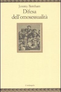 Libro Difesa dell'omosessualità di Jeremy Bentham - ean 9788870187250 - Il Nuovo Melangolo