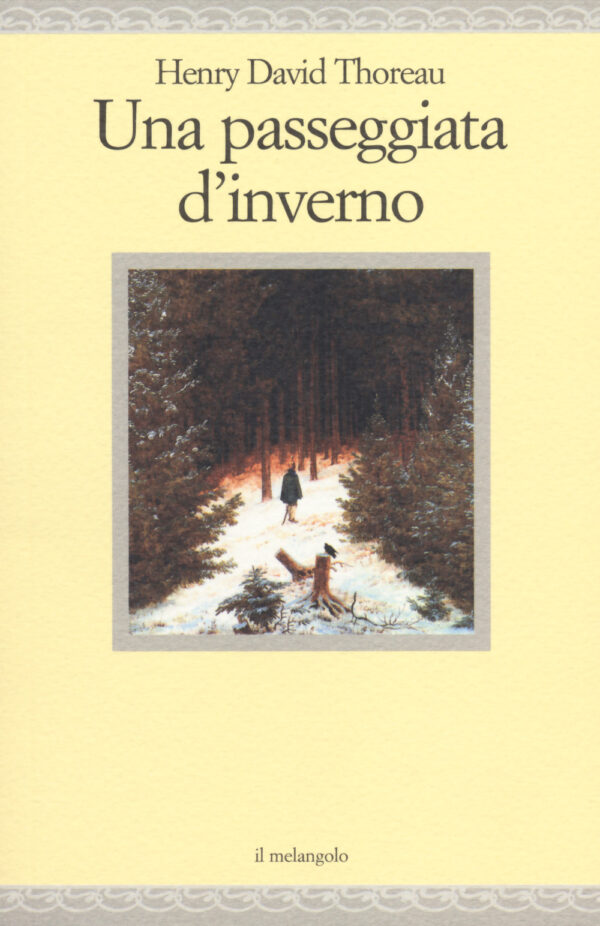 Libro passeggiata d'inverno di Henry David Thoreau - ean 9788870189322 - Il Nuovo Melangolo