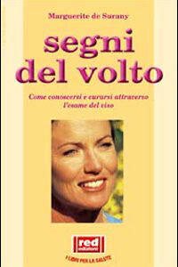 Libro Segni del volto di Marguerite de Surany - ean 9788870313147 - Red Edizioni