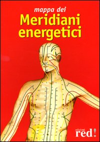 Libro Mappa dei meridiani energetici di  - ean 9788870316124 - Red Edizioni