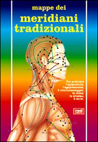 Libro Meridiani tradizionali. Per praticare l'agopuntura