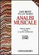 Libro Analisi musicale di Ian Bent; William Drabkin - ean 9788870630732 - EDT