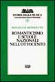 Libro Romanticismo e scuole nazionali nell'Ottocento di Renato Di Benedetto - ean 9788870631050 - EDT