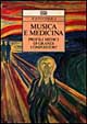 Libro Musica e medicina. Profili medici di grandi compositori di John O'Shea - ean 9788870631104 - EDT