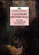 Libro Catastrofi sentimentali. Puccini e la sindrome pucciniana di Daniele Martino - ean 9788870631852 - EDT