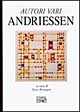 Libro Andriessen di  - ean 9788870632897 - EDT