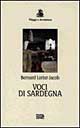 Libro Voci di Sardegna di Bernard Lortat-Jacob - ean 9788870633993 - EDT