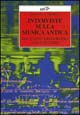 Libro Interviste sulla musica antica. Dal canto gregoriano a Monteverdi di Bernard D. Sherman - ean 9788870634730 - EDT