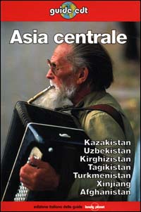 Libro Asia centrale di Bradley Mayhew; Richard Plunkett; Simon Richmond - ean 9788870634761 - EDT