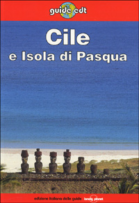Libro Cile e Isola di Pasqua di Wayne Bernhardson - ean 9788870634921 - EDT