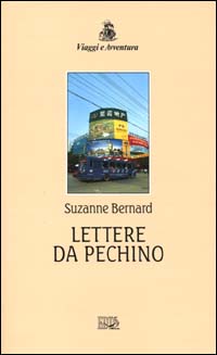 Libro Lettere da Pechino di Suzanne Bernard - ean 9788870634952 - EDT