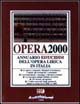 Libro Opera 2000. Annuario dell'opera lirica in Italia di  - ean 9788870634969 - EDT