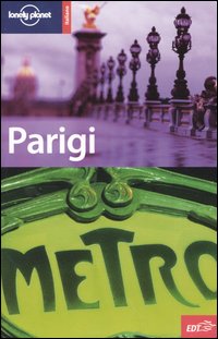 Libro Parigi di Steve Fallon - ean 9788870635829 - Lonely Planet Italia