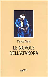 Libro nuvole dell'Atakora di Marco Aime - ean 9788870635980 - EDT