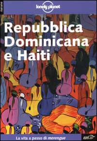 Libro Repubblica Dominicana e Haiti di Scott Doggett; Joyce Connolly - ean 9788870636215 - Lonely Planet Italia