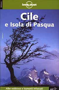 Libro Cile e isola di Pasqua di Carolyn Hubbard; Brigitte Barta; Jeff Davis - ean 9788870636642 - Lonely Planet Italia