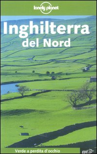 Libro Inghilterra del Nord di  - ean 9788870636741 - Lonely Planet Italia
