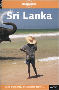 Libro Sri Lanka di Richard Plunkett; Brigitte Ellemor - ean 9788870636864 - Lonely Planet Italia