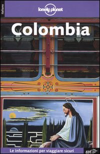 Libro Colombia di Krzysztof Dydynski - ean 9788870636871 - Lonely Planet Italia