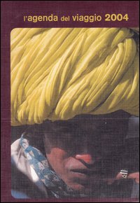 Libro agenda del viaggio 2004 di  - ean 9788870636970 - EDT