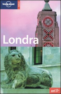 Libro Londra di Martin Hughes; Sarah Johnstone; Tom Masters - ean 9788870637144 - Lonely Planet Italia