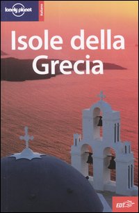 Libro Isole della Grecia di  - ean 9788870637199 - Lonely Planet Italia