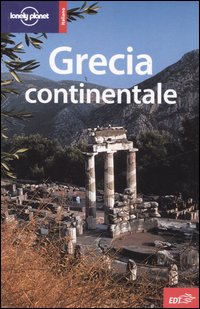 Libro Grecia continentale di David Willett; Michael Clark; Paul Hellander - ean 9788870637205 - EDT