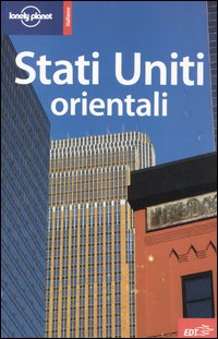 Libro Stati Uniti orientali di  - ean 9788870637229 - Lonely Planet Italia