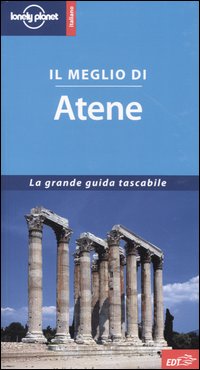 Libro meglio di Atene di Victoria Kyriakopoulos - ean 9788870637328 - Lonely Planet Italia