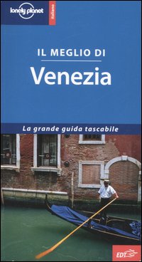 Libro meglio di Venezia di Damien Simonis - ean 9788870637915 - Lonely Planet Italia