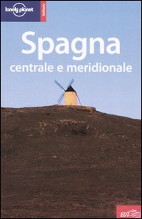 Libro Spagna centrale e meridionale di  - ean 9788870638066 - Lonely Planet Italia