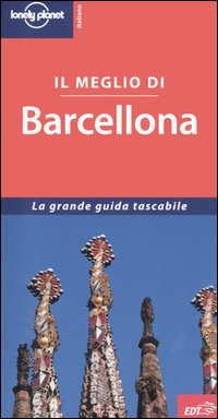 Libro meglio di Barcellona di Damien Simonis - ean 9788870638103 - Lonely Planet Italia
