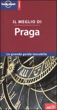 Libro meglio di Praga di Richard Watkins - ean 9788870638844 - Lonely Planet Italia