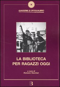 Libro biblioteca per ragazzi oggi di  - ean 9788870756210 - Editrice Bibliografica
