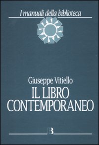 Libro libro contemporaneo. Editoria