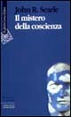 Libro mistero della coscienza di John Rogers Searle - ean 9788870785111 - Raffaello Cortina Editore