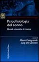 Libro Psicofisiologia del sonno. Metodi e tecniche di ricerca di  - ean 9788870785319 - Raffaello Cortina Editore