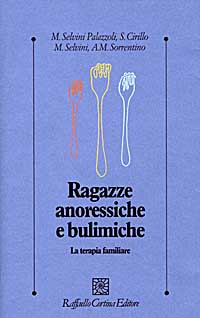 Libro Ragazze anoressiche e bulimiche. La terapia familiare di  - ean 9788870785395 - Raffaello Cortina Editore