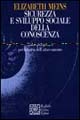 Libro Sicurezza e sviluppo sociale della conoscenza. Nuove prospettive per la teoria dell'attaccamento di Elisabeth Meins - ean 9788870785609 - Raffaello Cortina Editore