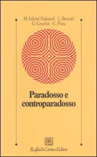 Libro Paradosso e controparadosso di  - ean 9788870788129 - Raffaello Cortina Editore