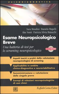 Libro Esame neuropsicologico breve. Una batteria di test per lo screening neuropsicologico di  - ean 9788870788587 - Raffaello Cortina Editore